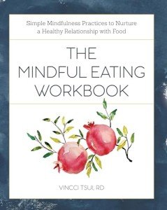 Mindful Eating Workbook for Healthy Food Habits