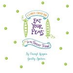 Eat Your Peas for My Best Friend