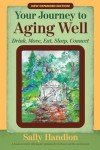 Aging Well: Tips for Eating, Moving, and Living