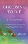 Choosing to Die: A Personal Journey with VSED