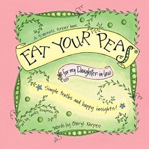 Eat Your Peas for My Daughter-in-Law Book