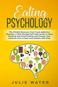 Mindful Recovery Guide for Food Addiction Disorder