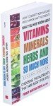 Essential Guide to Vitamins, Minerals, and Herbs