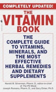 Complete Guide to Vitamins, Minerals, and Remedies