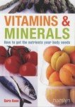 Essential Vitamins and Minerals for Optimal Health