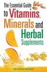 Vitamins, Minerals, and Herbal Supplements Guide