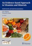 Evidence-Based Guide to Vitamins and Minerals