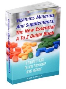 Vitamins, Minerals, and Supplements A to Z Guide