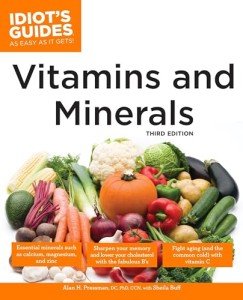 Vitamins and Minerals: The Essential Guide