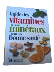 Vitamin and Mineral Guide for Good Health