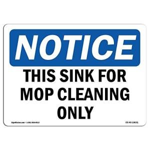 OSHA Sink Use Only Sign - Plastic Safety Notice