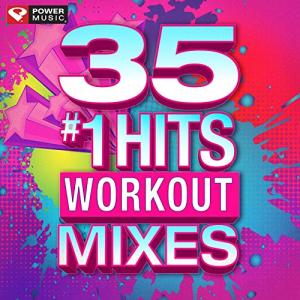 35 Top Workout Hits for Gym & Cardio