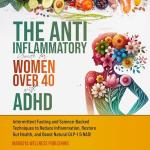 Streaming Wellness: The Anti-Inflammatory Guide for Women