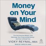 Break Free from Money Sabotage: Unconscious Beliefs