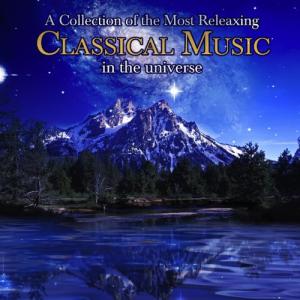 Ultimate Relaxing Classical Music Collection