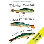 The Longest Silence: Fishing Life Documentary