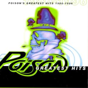 Poison: Greatest Hits Collection 1986-1996