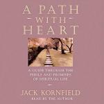 A Path with Heart: Spiritual Life Guide