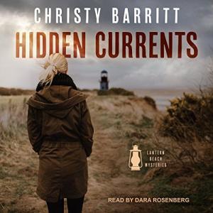 Hidden Currents: Lantern Beach Mystery Book 1