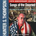 Songs of the Doomed: Reflections on the American Dream
