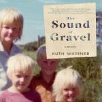 The Sound of Gravel: A Heartfelt Memoir