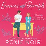 Enemies With Benefits: A Fun Romance Story