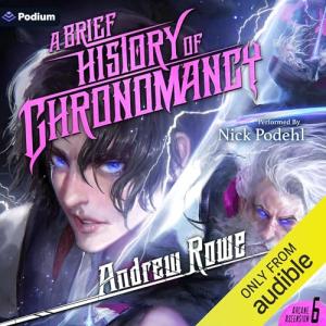 A Brief History of Chronomancy: Book 6