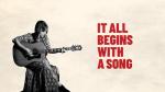 Everything Starts With A Great Song