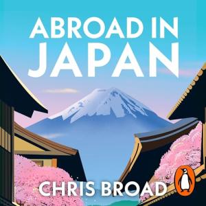 Abroad in Japan - Streaming Adventure Series