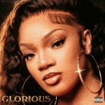 GLORIOUS [Explicit]