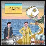 Men I Trust