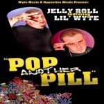 Pop Another Pill [Explicit]