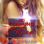The Claiming of Eve: Taboo Tales of Paranormal Kink, Book 2