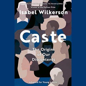 Caste (Adapted for Young Adults)
