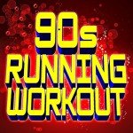 90s Running Workout