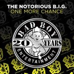 One More Chance (Hip Hop Mix) [2014 Remaster] [Explicit]