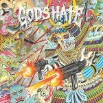 God's Hate [Explicit]