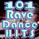 101 Epic Rave Dance Hits Collection
