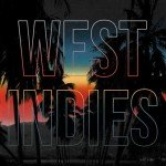 West Indies Streaming: Movies, Music, and TV Shows