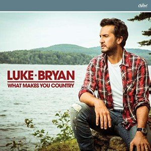 What Makes You Country - Stream Now