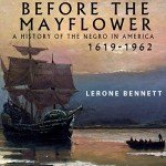 Before the Mayflower: History of Black America