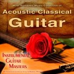 Romantic Acoustic Guitar Love Songs Collection