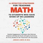 Engaging Math Strategies for Reluctant Learners