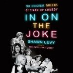 Queens of Standup Comedy: In on the Joke