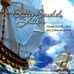 Billy Budd, Sailor: Engaging Audio Drama Experience