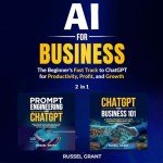ChatGPT for Business: Boost Productivity and Profit