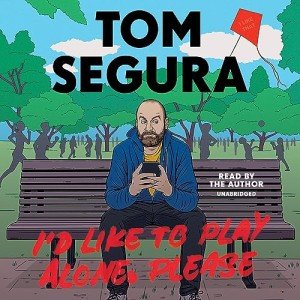 I'd Like to Play Alone, Please: Essays Collection