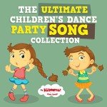 Ultimate Kids Dance Party Song Collection