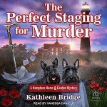 The Perfect Staging for Murder: Mystery Book 7
