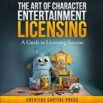 Ultimate Guide to Entertainment Licensing Success